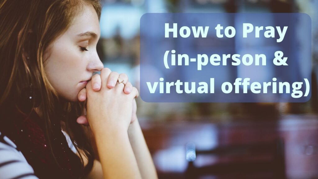 How to Pray (in-person & virtual offering